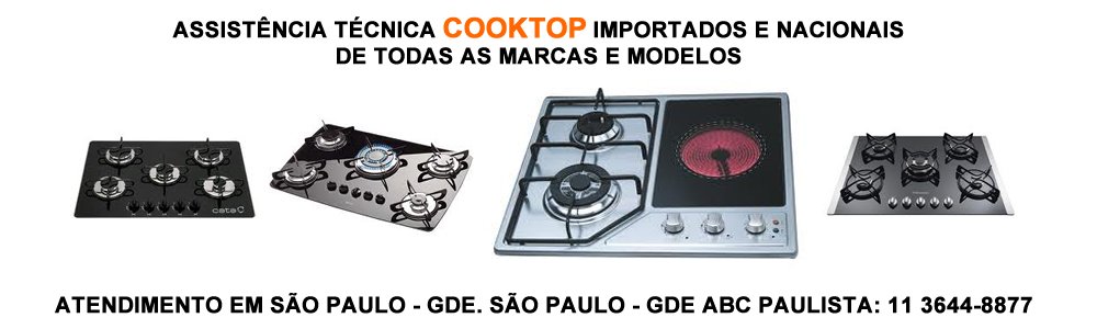 assistencia-tecnica-cooktop-sao-paulo